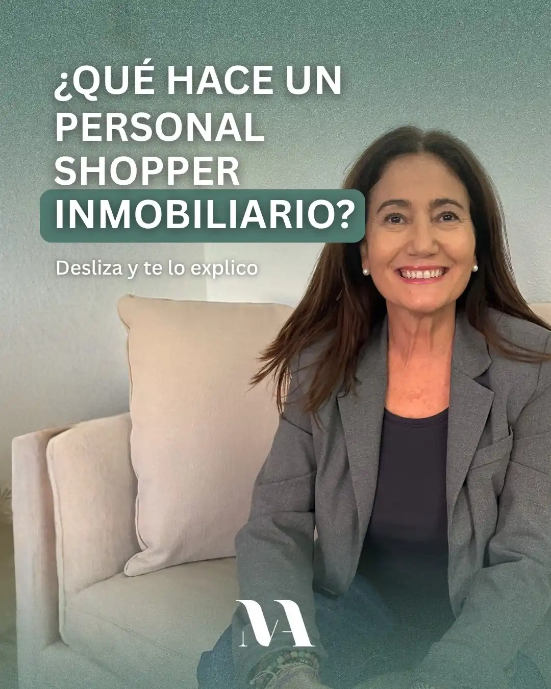 Carrusel «¿Qué hace un personal shopper inmobiliario?» con Mery Alonso