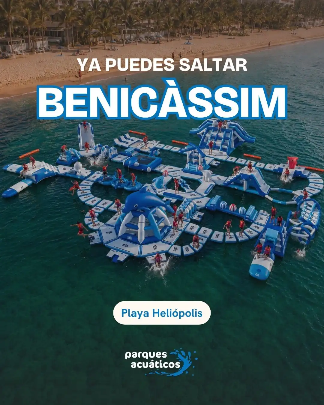 Benicàssim · Parques Acuáticos